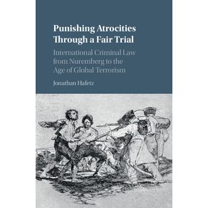 Punishing-Atrocities-Through-a-Fair-Trial