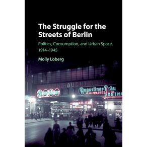 The-Struggle-for-the-Streets-of-Berlin