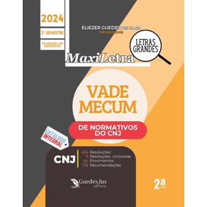 Vade-Mecum-do-CNJ---Versao-MAXILETRA-(2024.2)---2-Ed.