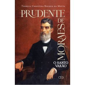 Prudente-de-Moraes:-O-Santo-Varao