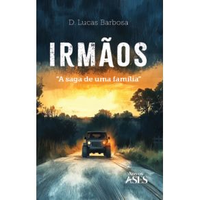 Irmaos:-a-saga-de-uma-familia