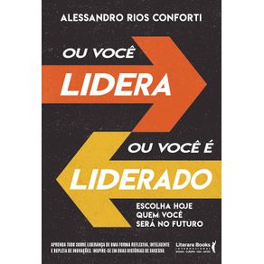 Ou-voce-lidera-ou-voce-e-liderado