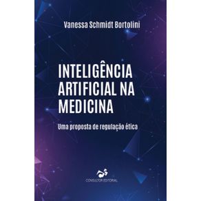 Inteligencia-Artificial-na-Medicina:-Uma-Proposta-de-Regulacao-Etica