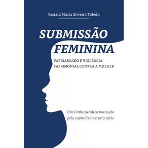 Submissao-feminina.-Patriarcado-e-Violencia-Patrimonial-contra-a-Mulher