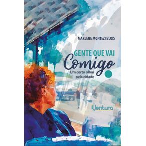 Gente-que-vai-comigo