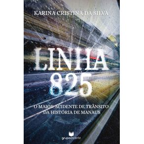 Linha-825:-O-maior-acidente-de-transito-da-historia-de-Manaus