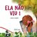 Ela-Nao-Viu