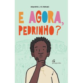 E-agora,-Pedrinho?