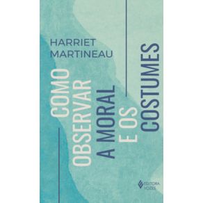 Como-observar-a-moral-e-os-costumes-