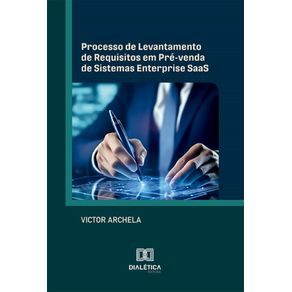 Processo-de-Levantamento-de-Requisitos-em-Pre-venda-de-Sistemas-Enterprise-SaaS