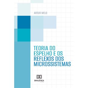 Teoria-do-espelho-e-os-reflexos-dos-microssistemas