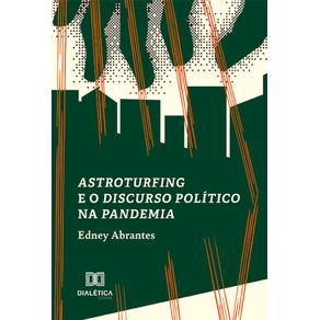 Astroturfing-e-o-discurso-politico-na-pandemia