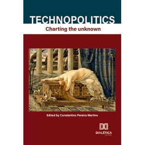 Technopolitics:-charting-the-unknow