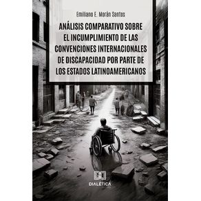 Analisis-comparativo-sobre-el-incumplimiento-de-las-convenciones-internacionales-de-discapacidad-por-parte-de-los-Estados-Latinoamericanos