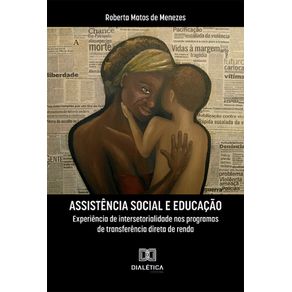 Assistencia-Social-e-Educacao:-experiencia-de-intersetorialidade-nos-programas-de-transferencia-direta-de-renda