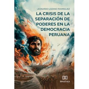 La-crisis-de-la-separacion-de-poderes-en-la-Democracia-Peruana