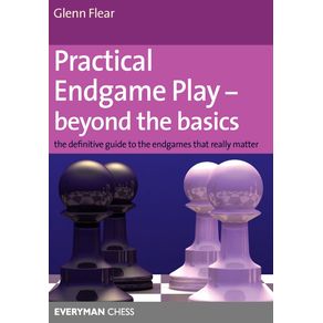 Practical-Endgame-Play---Beyond-the-Basics