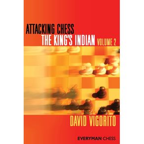 Attacking-Chess-The-Kings-Indian-Volume-2