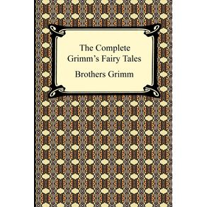 The-Complete-Grimms-Fairy-Tales