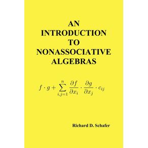 An-Introduction-to-Nonassociative-Algebras