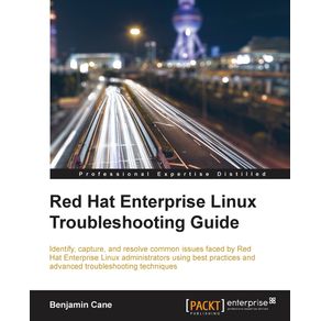 Red-Hat-Enterprise-Linux-Troubleshooting-Guide