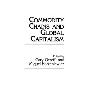 Commodity-Chains-and-Global-Capitalism
