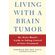 Living-with-a-Brain-Tumor