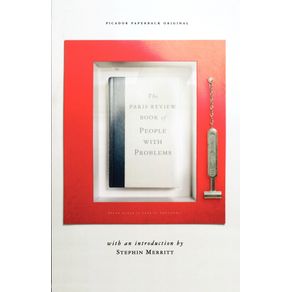 The-Paris-Review-Book-of-People-with-Problems