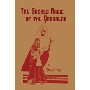 The-Sacred-Magic-of-the-Qabbalah