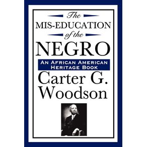 The-Mis-Education-of-the-Negro-(An-African-American-Heritage-Book)