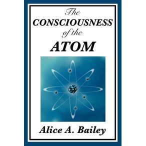 The-Consciousness-of-the-Atom