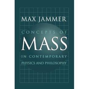 Concepts-of-Mass-in-Contemporary-Physics-and-Philosophy