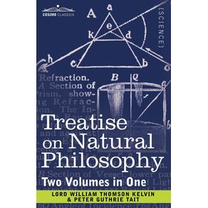 Treatise-on-Natural-Philosophy-(Two-Volumes-in-One)