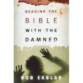 Reading-the-Bible-with-the-Damned