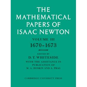 The-Mathematical-Papers-of-Isaac-Newton