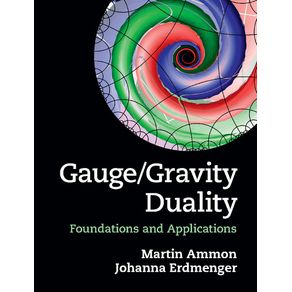 Gauge/Gravity-Duality