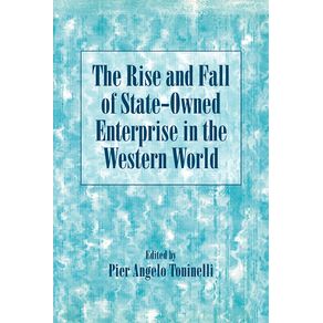 The-Rise-and-Fall-of-State-Owned-Enterprise-in-the-Western-World