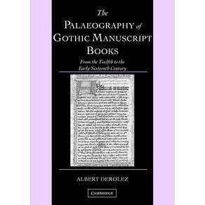 The-Palaeography-of-Gothic-Manuscript-Books