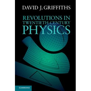 Revolutions-in-Twentieth-Century-Physics