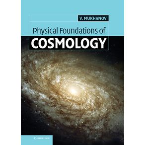 Physical-Foundations-of-Cosmology