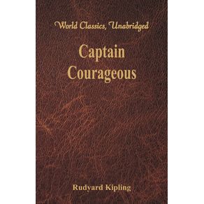 Captain-Courageous-(World-Classics,-Unabridged)
