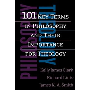 101-Key-Terms-in-Philosophy-and-Their-Importance-for-Theology