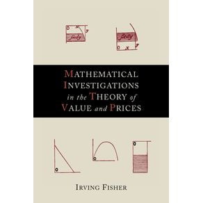 Mathematical-Investigations-in-the-Theory-of-Value-and-Prices