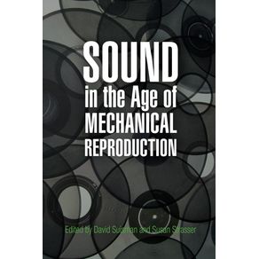 Sound-in-the-Age-of-Mechanical-Reproduction