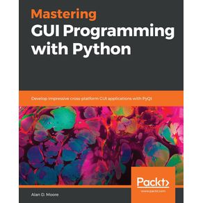 Mastering-GUI-Programming-with-Python
