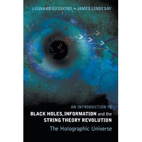 An-Introduction-to-Black-Holes,-Information-and-the-String-Theory-Revolution