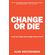 Change-or-Die
