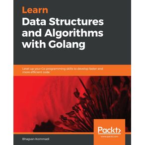 Hands-On-Data-Structures-and-Algorithms-with-Go
