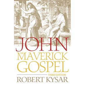 John,-the-Maverick-Gospel
