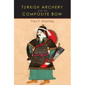 Turkish-Archery-and-the-Composite-Bow